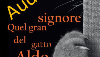 Donatella Mascia “Quel gran signore del gatto Aldo” [audiolibro]